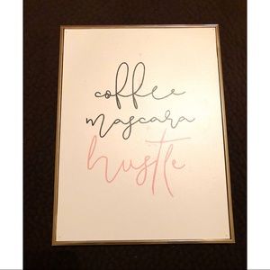 Coffee Mascara Hustle Wall Art